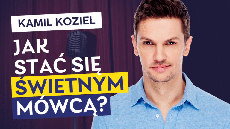 Jak byc mówcą kamil koziel
