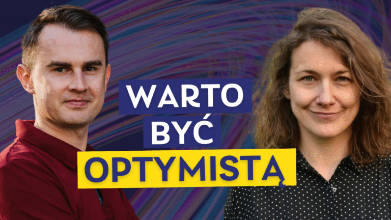 Warto być optymistą Maria Kmita