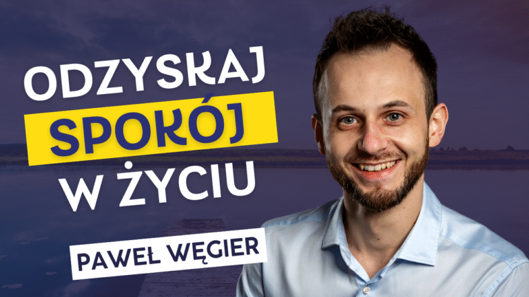 Jak osiagnac spokoj Pawel Wegier
